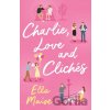 Charlie, Love and Cliches