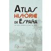 ATLAS HISTORICO DE ESPAÑA