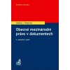 Obecné mezinárodní právo v dokumentech 4.doplněné vydání - Doc. JUDr. Jan Ondřej CSc. DSc., Prof. JUDr. Miroslav Potočný DrSc.