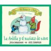 La ardilla y el muñeco de nieve (Julia Donaldson,AXEL SCHEFFLER)(Brožovaná)