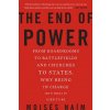 End of Power (Moisés Naím)(Brožovaná)