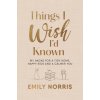 Things I Wish I'd Known