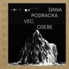 Vec osebe - Dana Podracká, Ján Tazberík