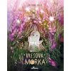 Vresová môrka - Oksana Bula