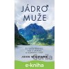 E-kniha Jádro muže - John Wineland