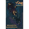 Yumi a malíř nočních můr - Sanderson Brandon