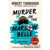 Murder on the Marlow Belle - Robert Thorogood