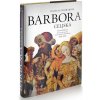 Barbora Celjská - Čierna kráľovná - Dvořáková Daniela