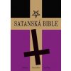 Satanská bible NV - Anton Szandor LaVey