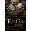 The Bone God's Wrath (Brožovaná)