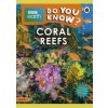 Coral Reefs - BBC Earth Do You Know... Level 2 - autor neuvedený