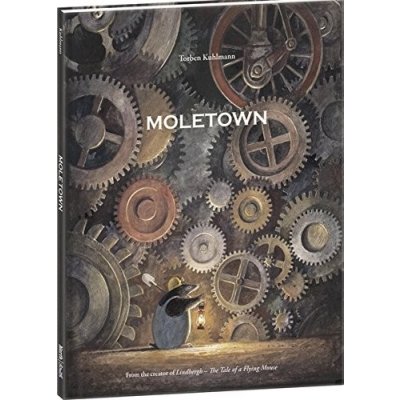 Moletown - Kuhlmann Torben