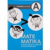 Matematika A - pracovný zošit pre 2. stupeň ZŠ a osemročné gymnáziá (Miroslav Hejný, P. Šalom, K. Eichlerová)
