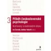Příběh československé psychologie (Dalibor Vobořil, Ivo Čermák)
