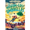 The Museum of Lost Umbrellas - Marie-Louise Fitzpatrick