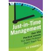 Just-In-Time Management: Over 950 Practical Lessons Your MBA Professor Didnt Teach You (Charney Cy)