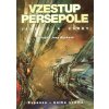 Expanze 7: Vzestup Persepole [Corey James S. A.]