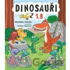 Dinosauři z 1. B - Markéta Veselá, Vendula Hegerová (ilustrátor)