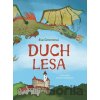 Duch lesa - Eva Gmentová, Andrea Malášková (ilustrátor)