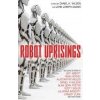 Robot Uprisings