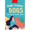 Short Stories About Dogs in Easy English