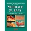 Nehojace sa rany - Edita Hlinková, Jana Nemcová, Michaela Miertová