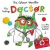 The Colour Monster: The Feelings Doctor and the Emotions Toolkit - Anna Llenas, Templar Publishing