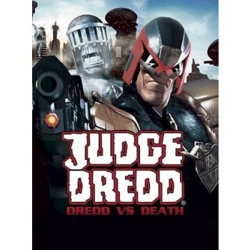 Judge Dredd: Dredd Vs. Death