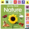 My First Nature: Let's Go Exploring!