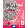 Slovenský jazyk 7, časť B Riešenia a komentáre