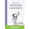 E-kniha Malý Mikuláš a prekvapenia - René Goscinny, Jean-Jacques Sempé