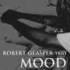 CD Robert Glasper Experiment - GLASPER, ROBERT - MOOD
