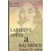 Labyrint světa a ráj srdce - Jan Amos Komenský