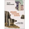 Sbohem, východní Evropo - Jacob Mikanowski