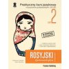 Rosyjski w tłumaczeniach. Gramatyka część 2 wyd. 2