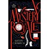 Mystery Royale (Pevná)