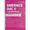Směrnice DAC 6 v přehledech - Jiří Dušek