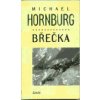 Břečka - Hornburg Michael