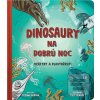 Dinosaury na dobrú noc -… (Zuzana Boďová)