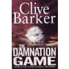 Damnation Game (Clive Barker)(Brožovaná)