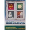 OBRODA SLOVANOV - Pavol Peter KYSUCKÝ