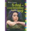 5 dní - a váš tínedžer bude iný - Kevin Leman
