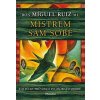 Mistrem sám sobě - don Miguel Ruiz Jr.