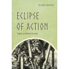 Eclipse of Action (Richard Halpern)(Pevná)