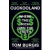 Cuckooland - Tom Burgis, HarperCollins Publishers