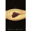 El Anatomista: Novela (Federico Andahazi)(Brožovaná)