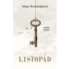 Listopád - Alena Mornštajnová