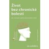 Život bez chronické bolesti - Alan Gordon