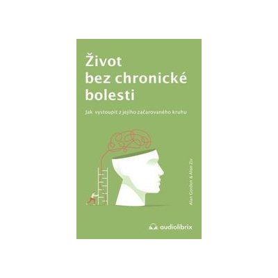 Život bez chronické bolesti - Alan Gordon