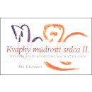 Kvapky múdrosti srdca II. - Sri Chinmoy